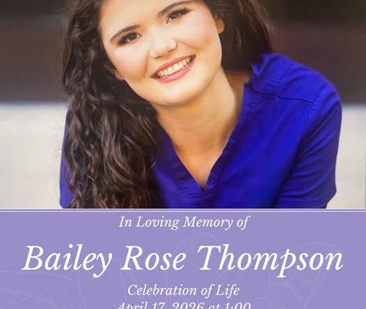 Bailey Rose Thompson Obituary New Braunfels, TX Death: Community Mourns A Loss